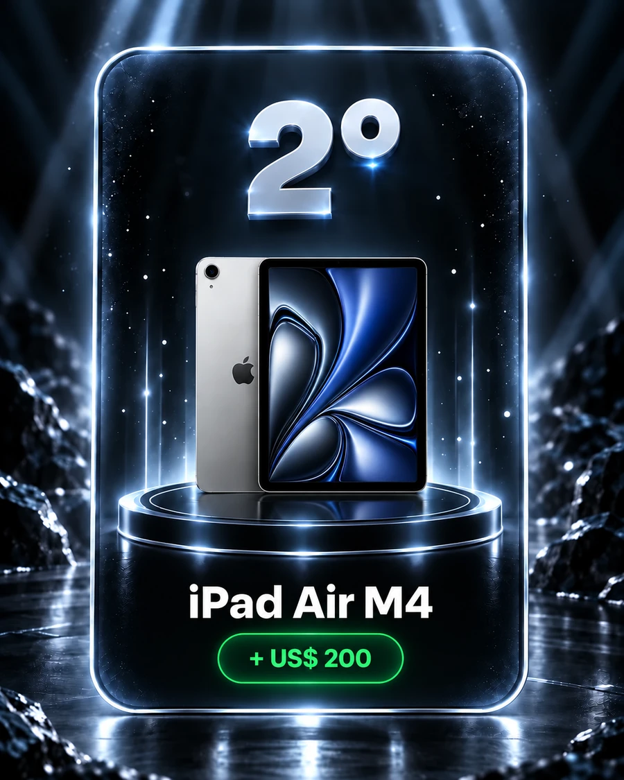 2º lugar: iPad Air M4 + US$ 200 de bônus